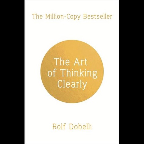قیمت و خرید کتاب The Art Of Thinking Clearly